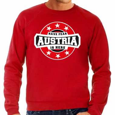 Have fear austria is here / oostenrijk supporter sweater rood heren