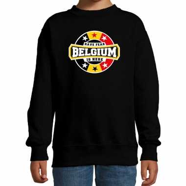 Have fear belgium is here / belgie supporter sweater zwart kids