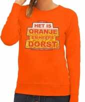 Oranje is oranje heeft dorst sweater dames
