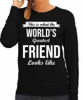 Worlds greatest friend vriendin cadeau sweater zwart dames